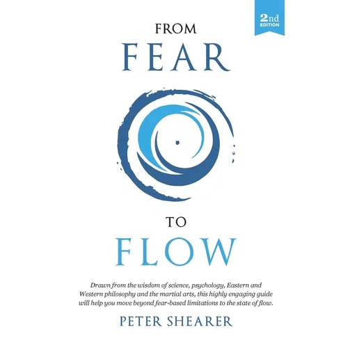 From fear to flow - Paperback