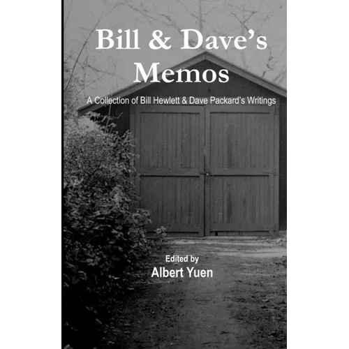 Bill & Dave's Memos - Paperback