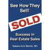 See How They Sell!: Success in Real Estate Sales - Paperback