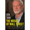 The Moses of Wall Street: Investing The Right Way For The Right Reasons - Paperback