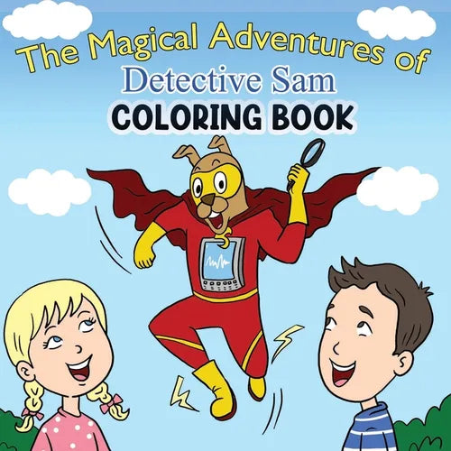 The Magical Adventures of Detective Sam Coloring Book - Paperback