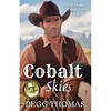 Cobalt Skies: A More Perfect Union - Book Two - Paperback