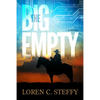 The Big Empty - Hardcover