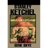 Stanley Ketchel - Hardcover
