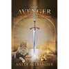 The Avenger: The Rise of the Kingdom - Paperback