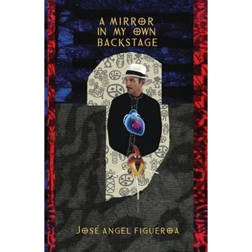A Mirror In My Own Backstage - Paperback