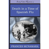 Death in a Time of Spanish Flu - Paperback