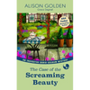 The Case of the Screaming Beauty - Paperback