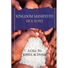 Kingdom Manifesto: A Call to Joyful Activism - Paperback