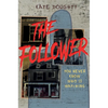 The Follower - Hardcover