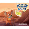 Martian Mouse - Hardcover