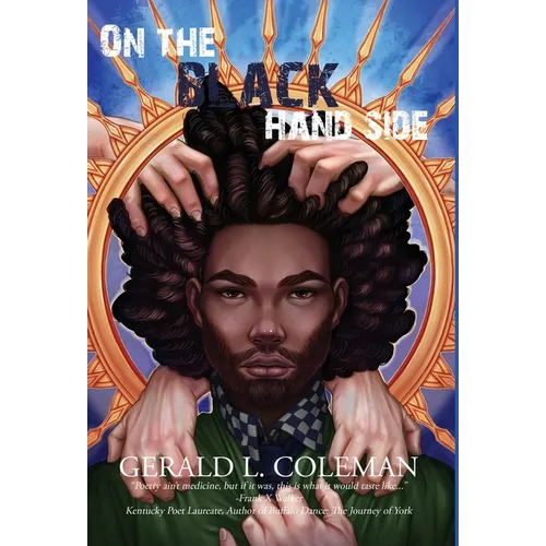 On the Black Hand Side: Poems - Hardcover