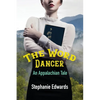 The Word Dancer: An Appalachian Tale - Paperback