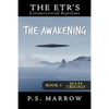 The Awakening: the Extraterrestrial Reptilian Trilogy Book 3 - Paperback