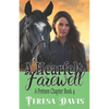 A Heartfelt Farewell: A Preteen Chapter Book 4 for Ages 10+ - Paperback