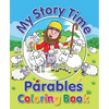 My Story Time Parables Coloring Book - Paperback