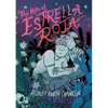 The Hills of Estrella Roja: A Graphic Novel - Paperback