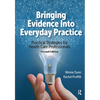 Bringing Evidence Into Everyday Practice: Practical Strategies for Healthcare Professionals - Paperback