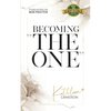 Becoming The One - Paperback