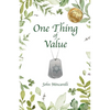 One Thing of Value - Paperback