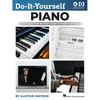 Do-It-Yourself Piano: The Best Step-By-Step Guide to Start Playing (Book/Online Media) - Paperback