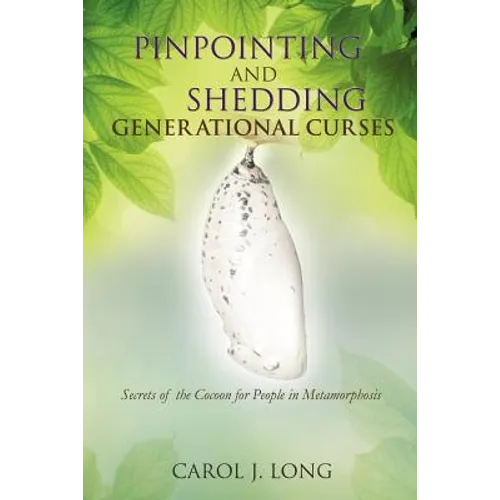 Pinpointing and Shedding Generational Curses - Paperback
