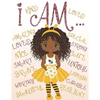 I Am: Coloring Book with Positive Affirmations for Young Girls for Self-Esteem and Confidence, I Am Enough - Paperback