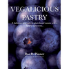 Vegalicious Pastry - Hardcover