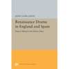 Renaissance Drama in England and Spain: Topical Allusion and History Plays - Paperback