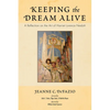 Keeping the Dream Alive: A Reflection on the Art of Harriet Lorence Nesbitt - Paperback