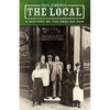 The Local: A History of the English Pub - Paperback