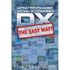 DX - The Easy Way: How to Chase, Work & Confirm DX - The Easy Way - Paperback