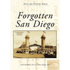 Forgotten San Diego - Paperback