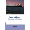 Export and Import Documentation and Procedures - Paperback