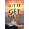 Get It or Get Got - Paperback
