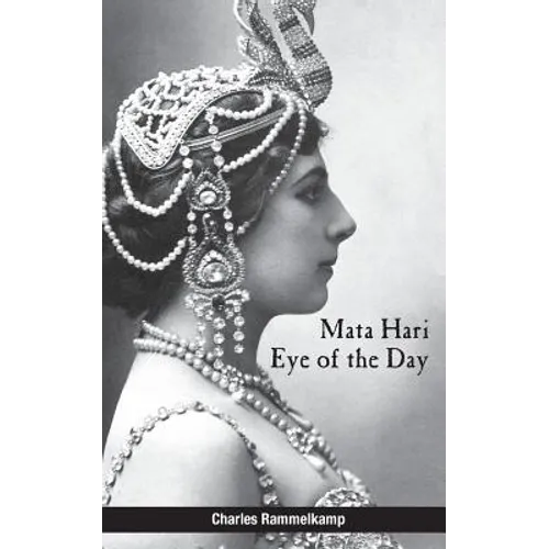 Mata Hari: Eye of the Day - Paperback