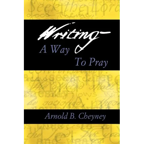 Writing a Way to Pray - Paperback