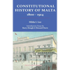 Constitutional History of Malta 1800-1914 - Hardcover