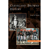 Cleveland Browns History - Hardcover