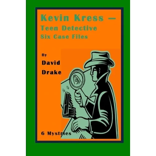 Kevin Kress - teen detective - Paperback