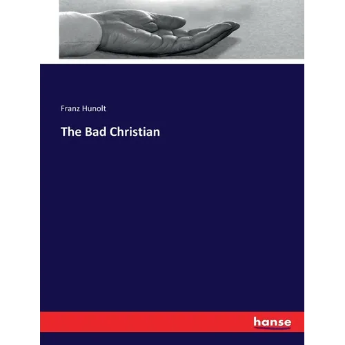 The Bad Christian - Paperback