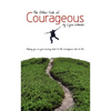 The Other Side of Courageous - Paperback