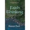 Faith Thinking, Second Edition: The Dynamics of Christian Theology - Paperback
