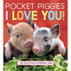 Pocket Piggies: I Love You! - Board Book