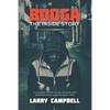 Bogga. the Inside Story, - Paperback