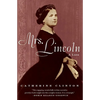 Mrs. Lincoln: A Life - Paperback