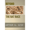 Beyond the Rat Race - Paperback