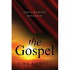 The Gospel: God's Mystery Revealed - Paperback