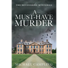 A Must-Have Murder: A British Murder Mystery - Paperback