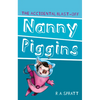 Nanny Piggins and the Accidental Blast-Off: Volume 4 - Paperback